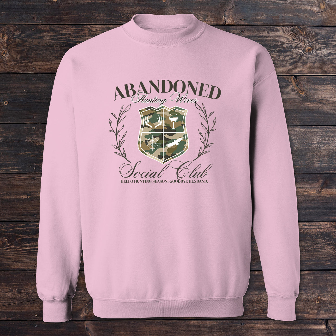 Daydream Tees Abandoned Hunting Wives Social Club