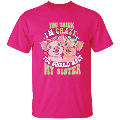 Girlie Girl Originals Crazy Sister