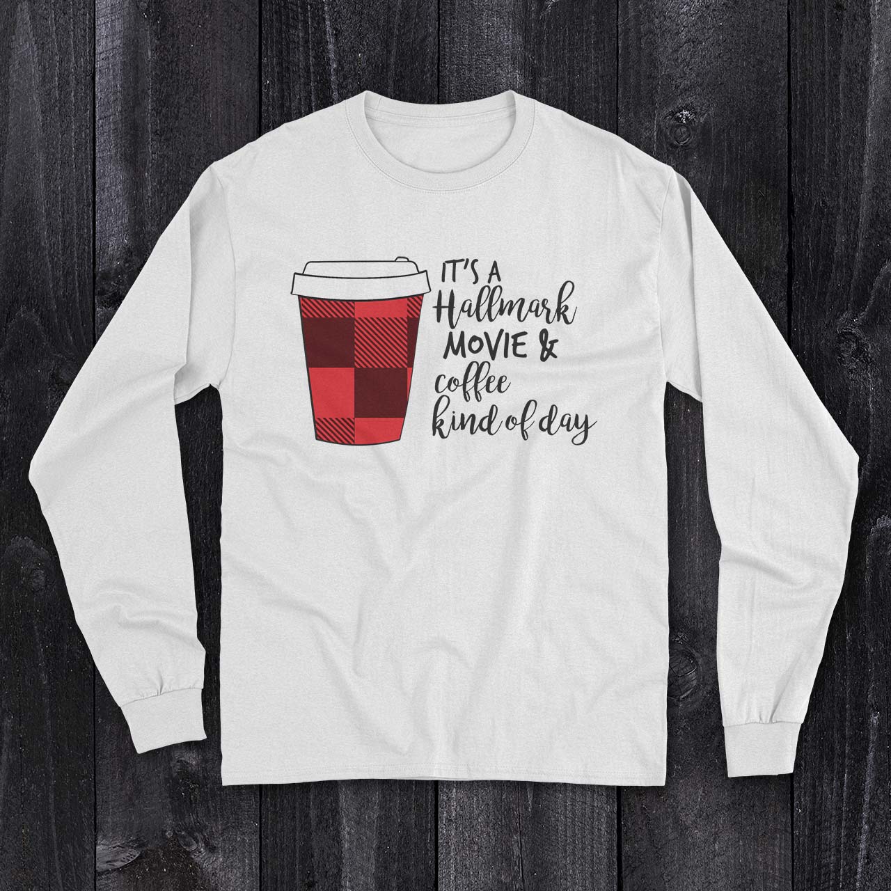 Daydream Tees Hallmark Movie & Coffee Long Sleeve