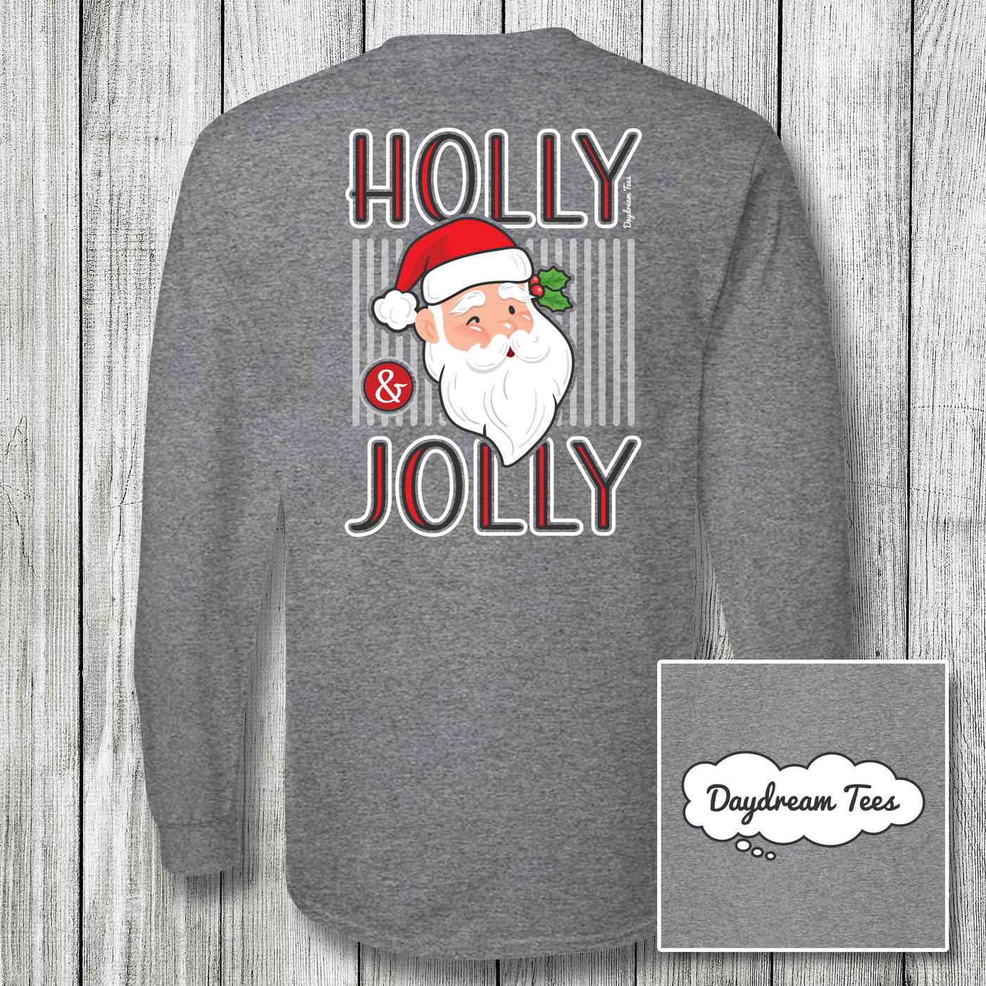 Daydream Tees Holly & Jolly