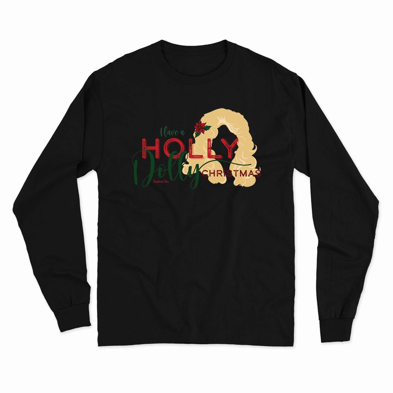 Daydream Tees Holly Dolly Christmas